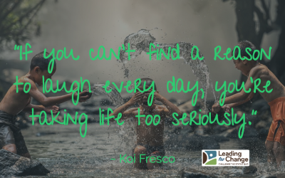 Enjoy the ride and laugh