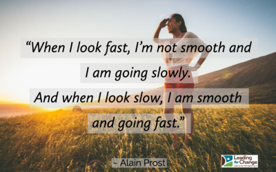 Slow is smooth, smooth is fast
