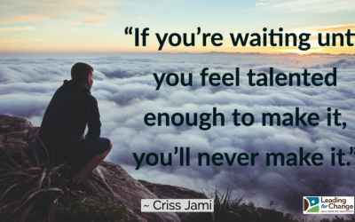 When will I be good enough?
