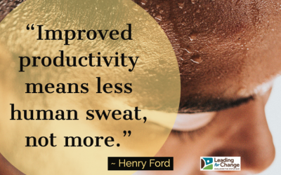 Are you talking about productivity or busyness?