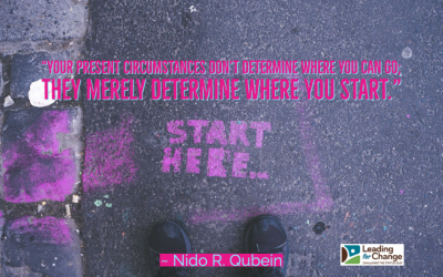 Don’t be trapped by your circumstances