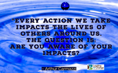 Act, stay, learn, and respond to your impact