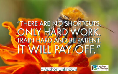 Success is rarely the result of it being easy