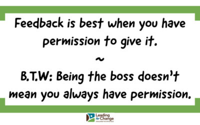 Feedback without permission is not going to be heard
