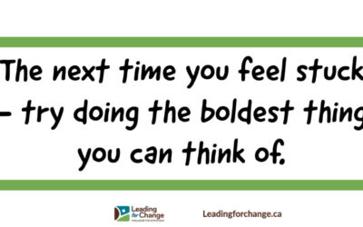 Bold actions will keep you moving