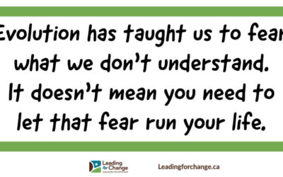 Is fear running your life?