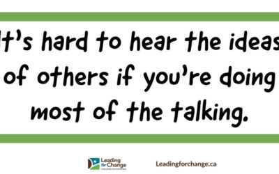 Know when to talk and when to listen