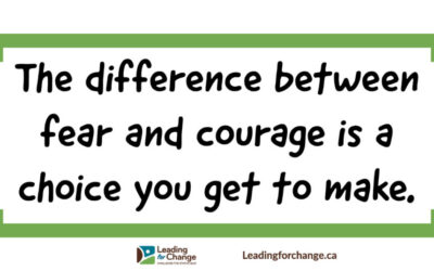 The difference between fear and courage
