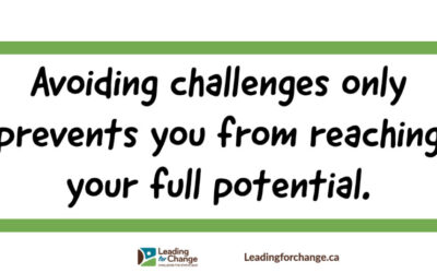 Stop avoiding what’s challenging you.