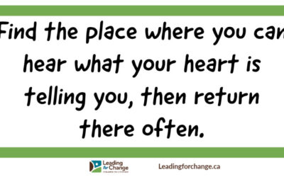 Where do you hear what your heart is telling you?
